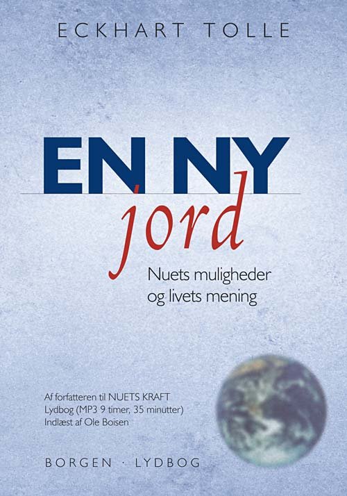 En ny jord - MP3 Lydbog - Eckhart Tolle - Äänikirja - Borgen - 9788721034351 - perjantai 14. marraskuuta 2008