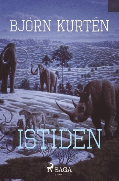 Cover for Björn Kurtén · Istiden (Bog) (2018)