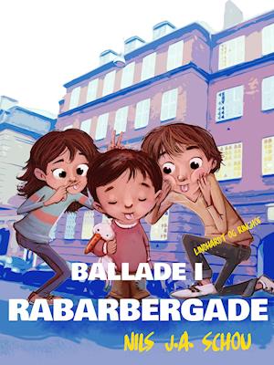 Cover for Nils Schou · Ballade i Rabarbergade (Taschenbuch) [1. Ausgabe] (2019)