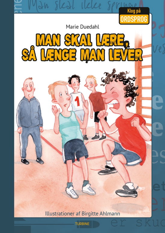 Cover for Marie Duedahl · Klog på ordsprog: Man skal lære, så længe man lever (Innbunden bok) [1. utgave] (2020)