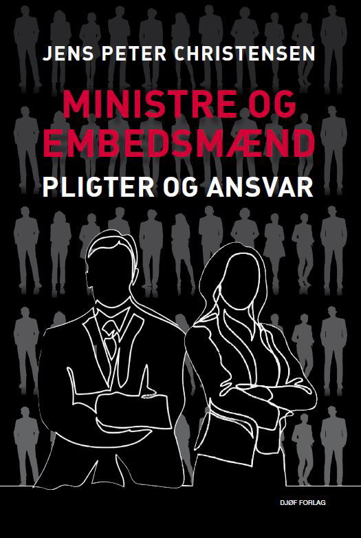 Jens Peter Christensen · Ministre og embedsmænd (Sewn Spine Book) [1e uitgave] (2022)