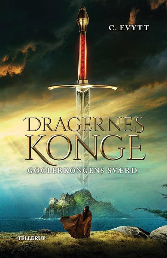 Cover for Carina Evytt · Dragernes konge, 2: Dragernes konge #2: Gøglerkongens sværd (Hardcover bog) [1. udgave] (2016)