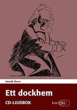 Cover for Henrik Ibsen · Ett dockhem (Audiobook (CD)) (2016)