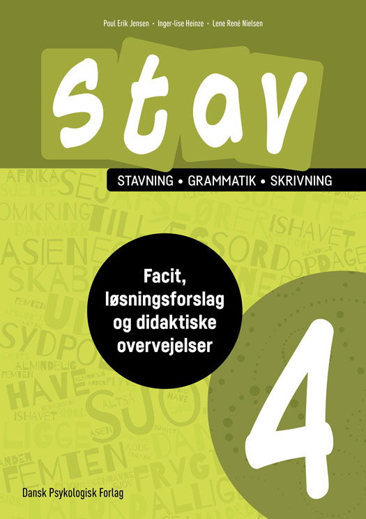 STAV 4 - Facit, løsningsforslag og didaktiske overvejelser - Poul Erik Jensen, Inger-Lise Heinze, Lene René Nielsen - Livros - Dansk Psykologisk Forlag A/S - 9788771857351 - 16 de março de 2022
