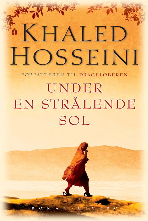 Cover for Khaled Hosseini · Under en strålende sol (Bound Book) [2. Painos] [Indbundet] (2008)