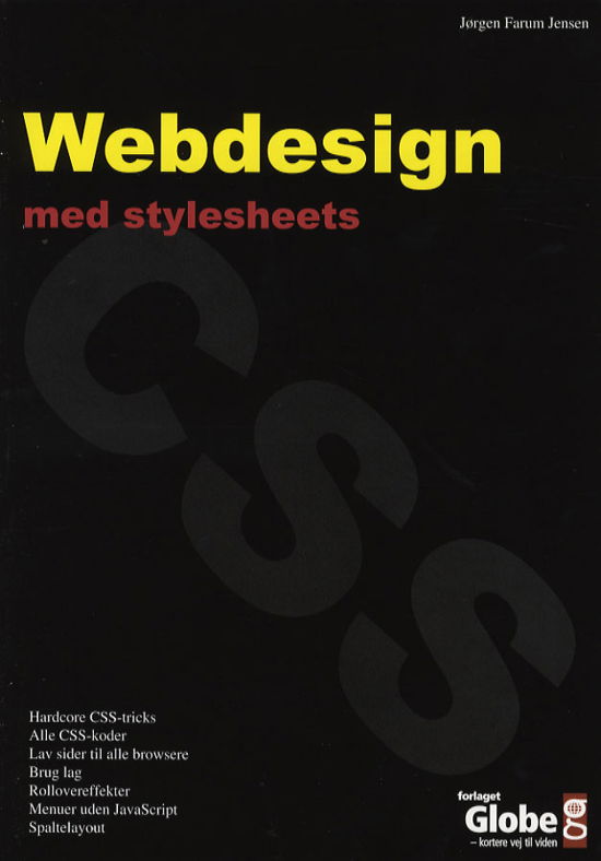 Cover for Jørgen Farum Jensen · Webdesign med Stylesheets (Sewn Spine Book) [1st edition] (2006)