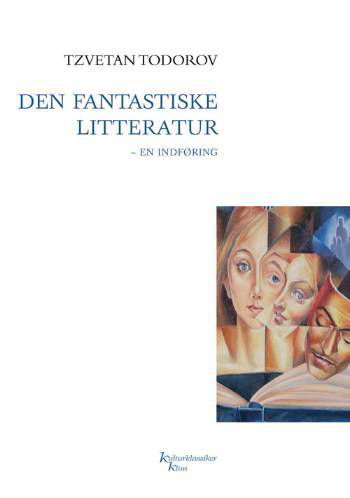 Cover for Tzvetan Todorov · Kulturklassiker Klim: Den fantastiske litteratur KKK (Sewn Spine Book) [2.º edición] (2007)