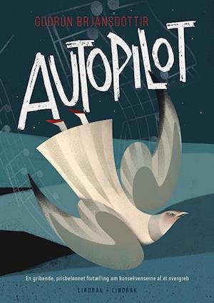 Cover for Guðrún Brjánsdóttir · Autopilot (Sewn Spine Book) [1st edition] (2021)