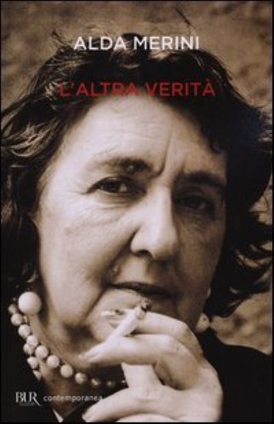 Cover for Alda Merini · L' Altra Verita. Diario Di Una Diversa (Book) (2007)