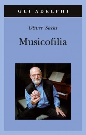 Cover for Oliver Sacks · Musicofilia (Buch)
