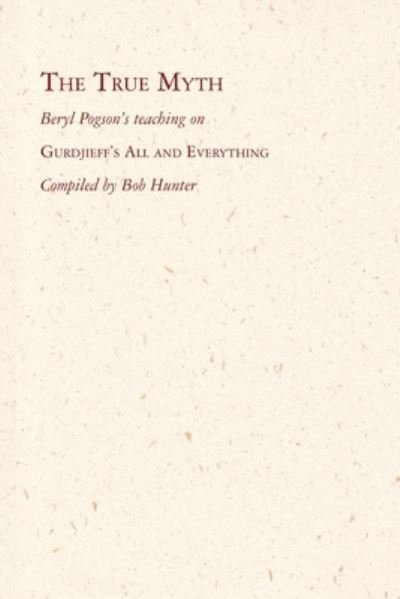 Cover for Beryl Pogson · The True Myth (Paperback Bog) (2020)