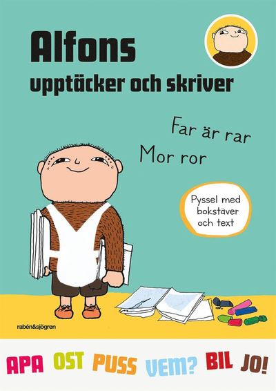 Alfonsprodukter: Alfons upptäcker och skriver - Karin Johansson - Books - Rabén & Sjögren - 9789129729351 - June 4, 2021