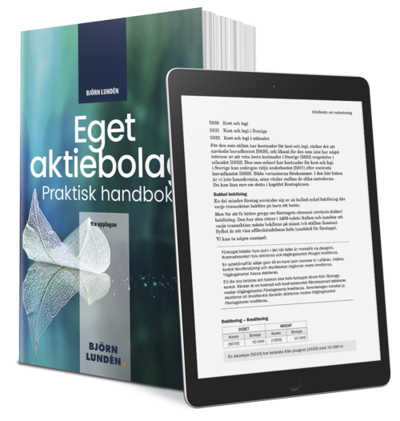 Eget aktiebolag : en praktisk handbok - Björn Lundén - Böcker - Björn Lundén Information - 9789176952351 - 31 januari 2021