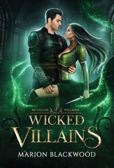 Cover for Marion Blackwood · Wicked Villains - Ruthless Villains (Inbunden Bok) (2022)