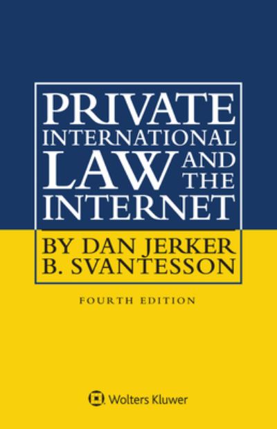 Cover for Dan Jerker B. Svantesson · Private International Law and the Internet (Hardcover Book) (2021)