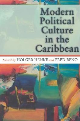 Cover for Holger Henke · Modern Political Culture in the Caribbean (Taschenbuch) (2003)