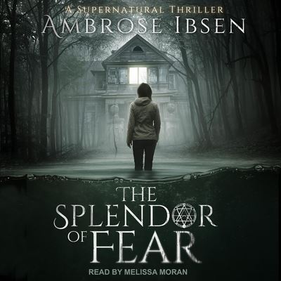 Cover for Ambrose Ibsen · The Splendor of Fear (CD) (2019)