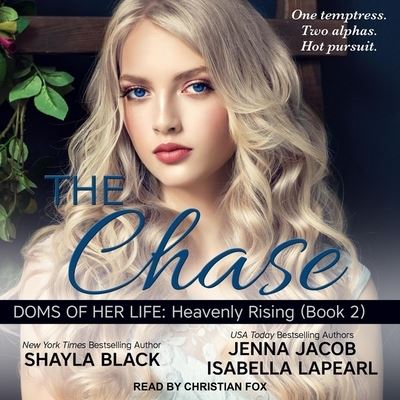 Cover for Shayla Black · The Chase Lib/E (CD) (2020)