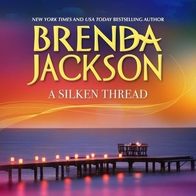 Cover for Brenda Jackson · A Silken Thread Lib/E (CD) (2021)