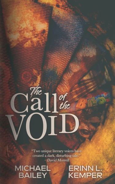 Cover for Michael Bailey · The Call of the Void (Paperback Book) (2022)