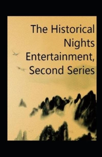 Cover for Rafael Sabatini · The Historical Nights Entertainment, Second Series Annotated (Paperback Book) (2021)