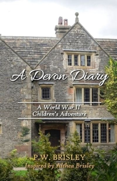 Cover for P W Brisley · A Devon Diary (Paperback Book) (2020)