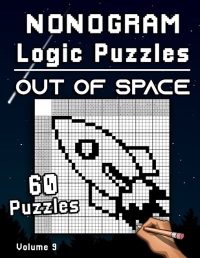 Cover for Flatline Books &amp; Publishing · Nonogram Logic Puzzles Out of Space (Paperback Book) (2020)