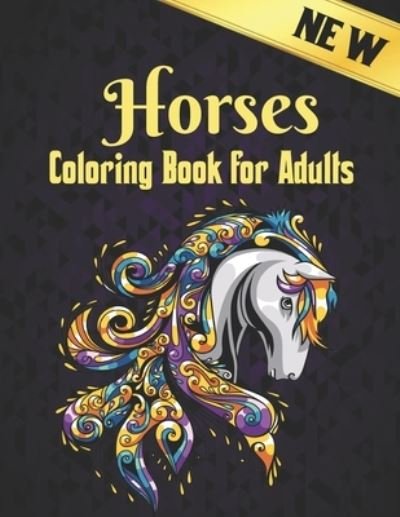 Cover for Qta World · Horses Coloring Book Adults (Paperback Book) (2021)