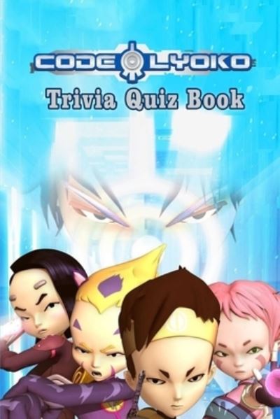 Cover for Jack Ruiz · Code Lyoko (Paperback Book) (2021)