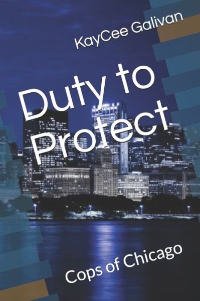 Cover for Kaycee Galivan · Duty to Protect (Paperback Book) (2020)