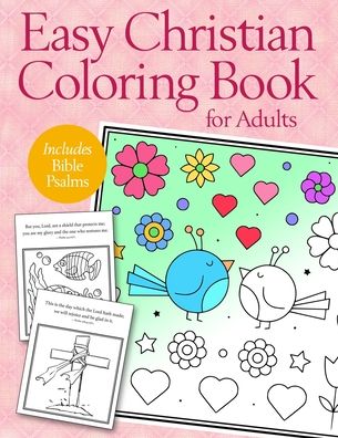 Cover for Spring Lane Press · Easy Christian Coloring Book for Adults: Calming Large Print Psalms for Seniors and Beginners (Taschenbuch) (2020)