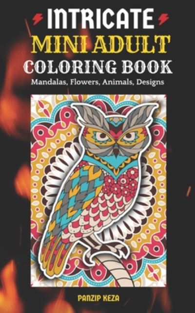 Cover for Panzip Keza · Intricate Mini Adult Coloring Book (Paperback Book) (2020)