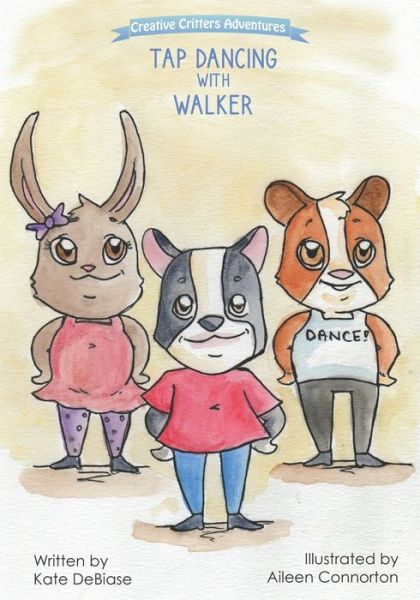 Cover for Kate Debiase · Tap Dancing with Walker (Pocketbok) (2020)