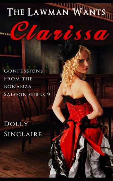 Cover for Dolly Sinclaire · The Lawman Wants Clarissa (Paperback Book) (2020)