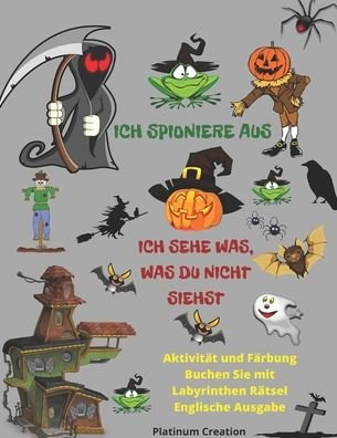 Ich Spioniere Aus - Power Smart Books - Bøker - Independently Published - 9798694755351 - 7. oktober 2020