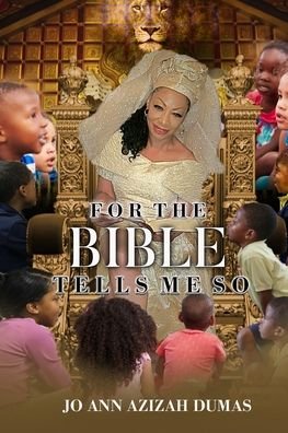 Cover for Jo Ann Azizah Dumas · For the Bible Tells Me So (Pocketbok) (2020)