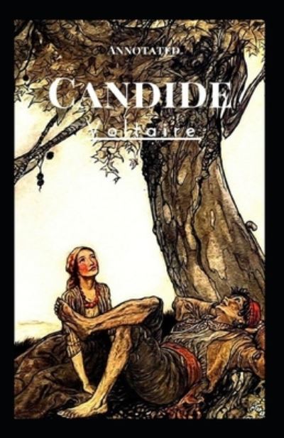 Cover for Francois-Marie Arouet Voltaire · Candide Annotated (Pocketbok) (2021)