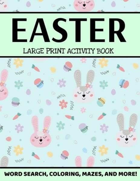 Cover for Distinct Turtle Publishing · Easter Large Print Activity Book (Pocketbok) (2021)