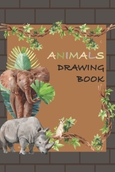 Cover for Yaqub Islam Siam · Animals Drawing Book: Drawing Coloring Workbook (Paperback Bog) (2021)
