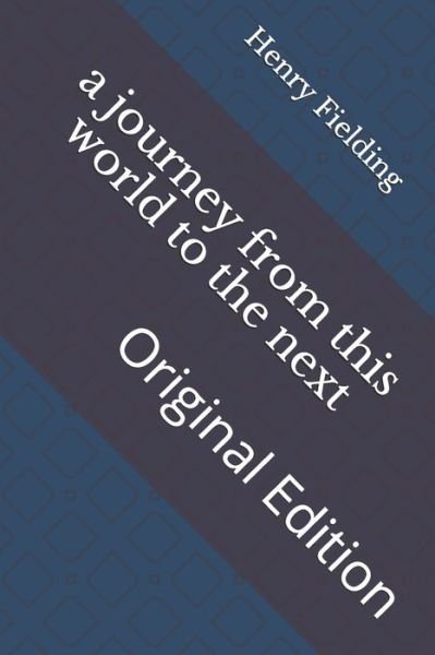 Cover for Henry Fielding · A journey from this world to the next (Paperback Bog) (2021)