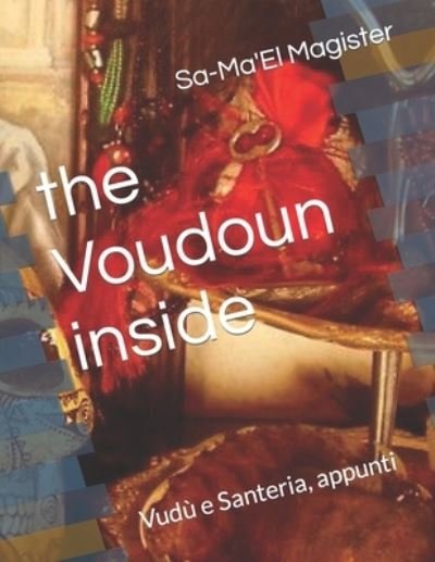 Cover for Sa-Ma'El Magister · Voudoun Inside (Book) (2022)