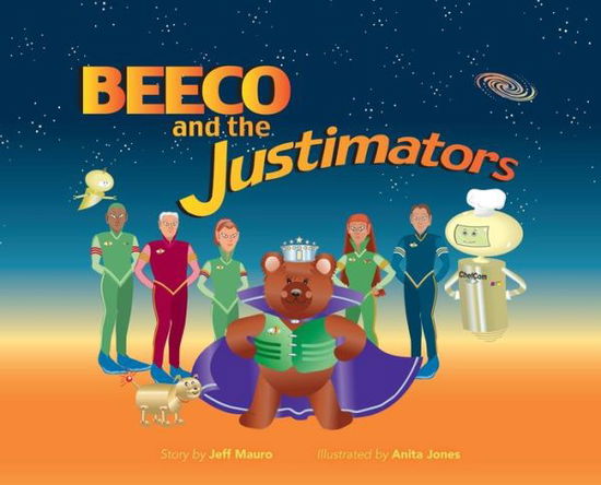 Cover for Jeff Mauro · Beeco and the Justimators (Hardcover Book) (2022)