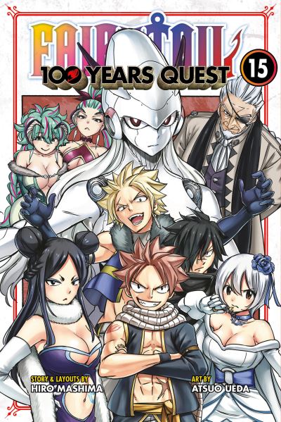 FAIRY TAIL: 100 Years Quest 15 - FAIRY TAIL: 100 Years Quest - Hiro Mashima - Boeken - Kodansha America, Inc - 9798888770351 - 16 april 2024