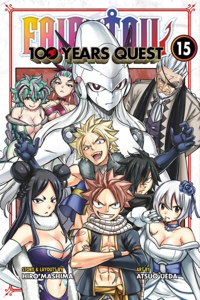 Cover for Hiro Mashima · FAIRY TAIL: 100 Years Quest 15 - FAIRY TAIL: 100 Years Quest (Paperback Bog) (2024)