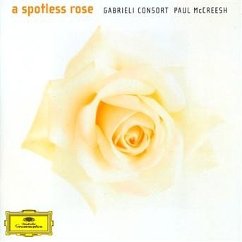 Cover for Gabrieli Consort · Spotless Rose (CD) (2008)