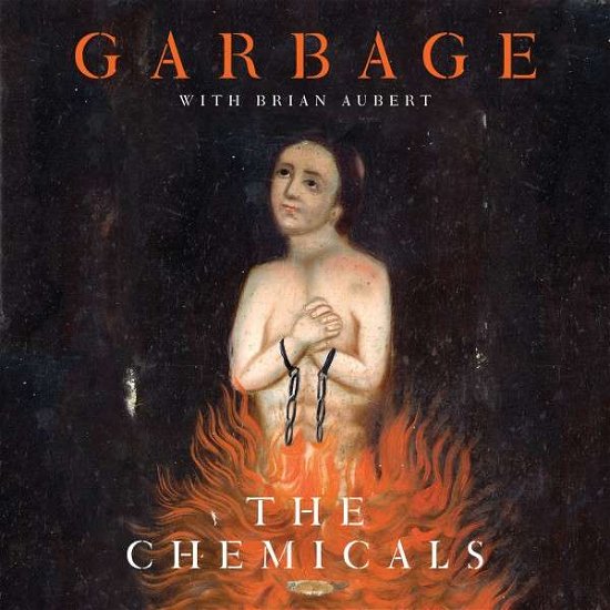 TheChemicals / OnFire - Garbage - Musik - Vital - 0040232212352 - 18 april 2015