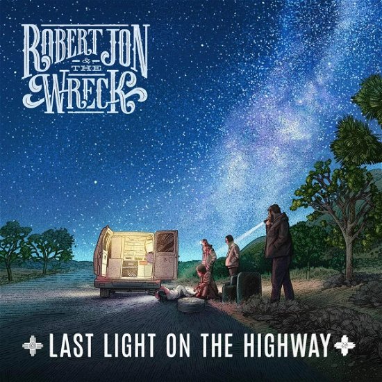 Cover for Robert Jon and the Wreck · Last Light On The Highway (CD) (2020)