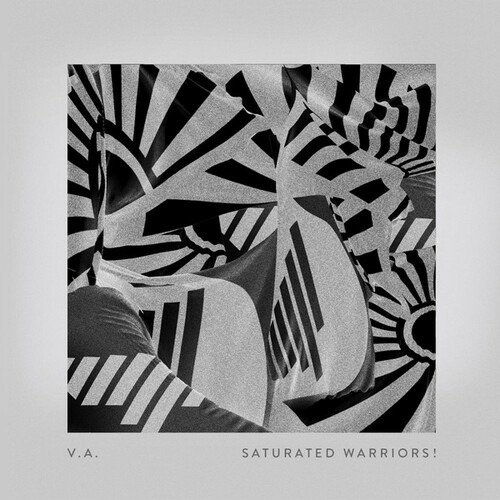 Various Artists · Saturated Warriors! (LP) (2022)