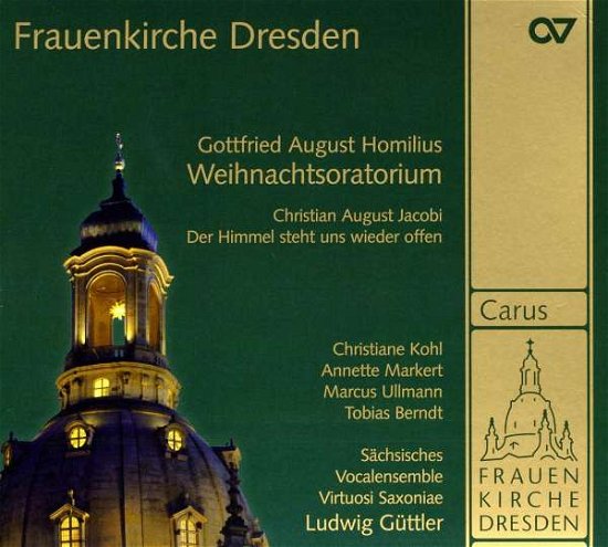 Cover for Homilus / Kohl / Markert / Ullmann · Musik from the Fraunkirche Dresden (CD) (2008)