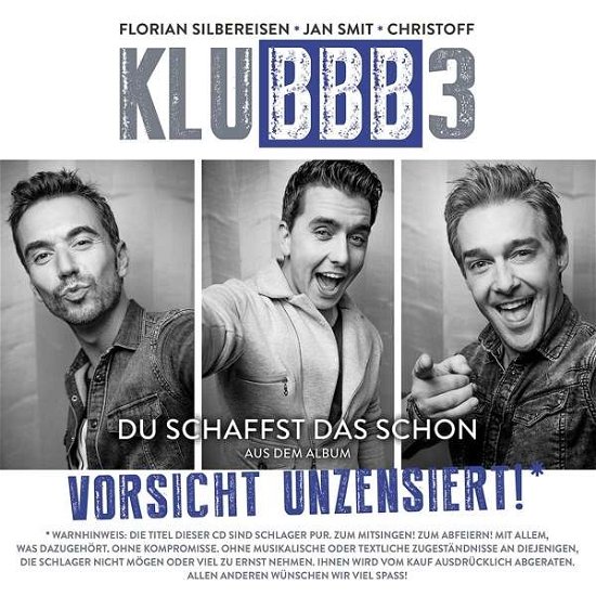 Cover for Klubbb3 · Du Schaffst Das Schon (SCD) (2016)